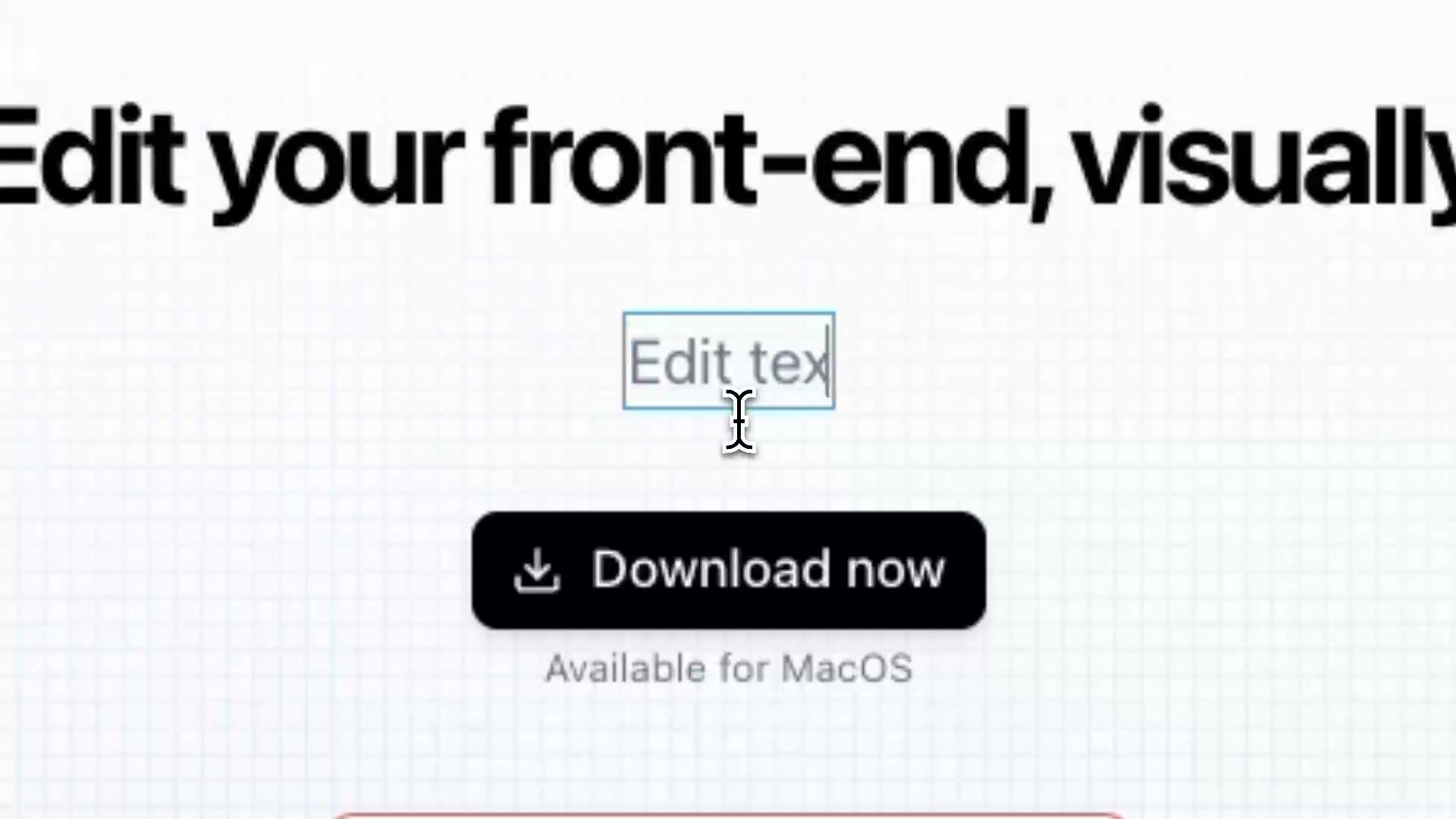 Inspector feature: Double-click to edit any text on the page and save changes directly to your codebase